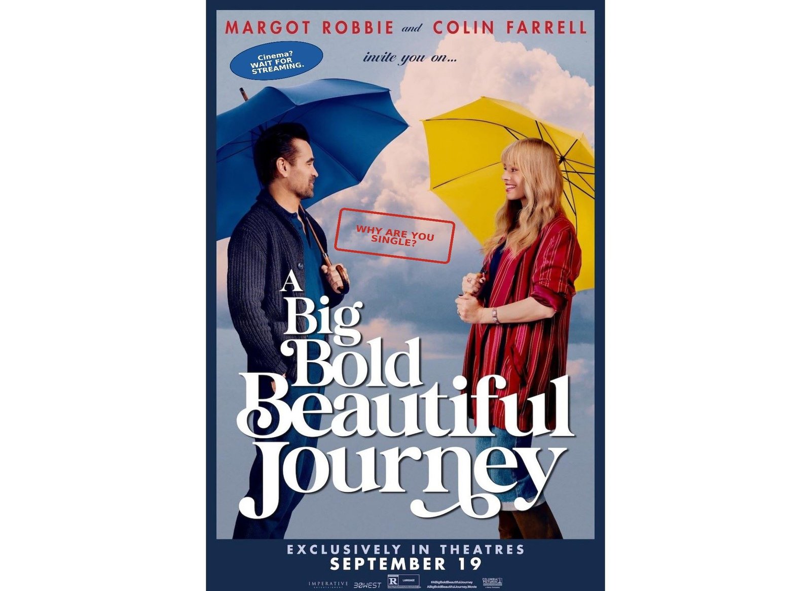 A Big Bold Beautiful Journey: Why Are You Single?