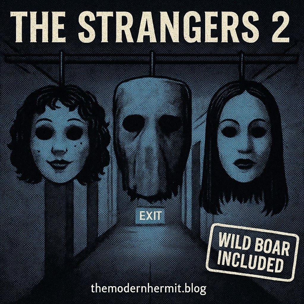 The Strangers 2: Boars, masks, and borrowed nerve